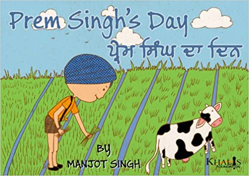 PREM SINGH'S DAY (BOARD BOOK ) By Manjot SIngh ( Author )