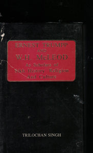 Ernest Trumpp & W. H . Mcleod  By Tarlochan Singh