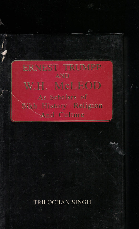 Ernest Trumpp & W. H . Mcleod  By Tarlochan Singh