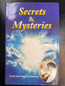 Secrets and Mysteries by Giani Sant Singh ji Maskeen