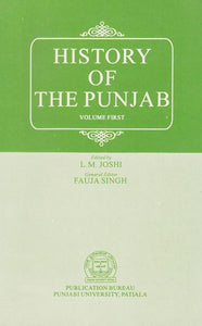 History of The Punjab (Vol. I) by: Fauja Singh (Dr.)