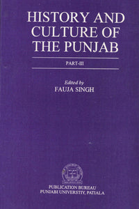 History and Culture Of Punjab By Fauja Singh
