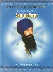 Saint And Martyr Sant Jarnail Singh Bhindranwale By Choor Singh Sidhu