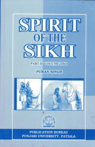 Spirit of the Sikh Part 2 Vol. 2 By Puran Singh