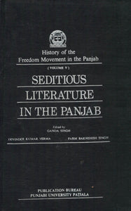 Seditious Literature in The Punjab Ed. By Ganda Singh