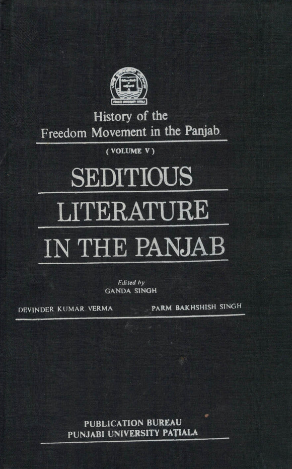 Seditious Literature in The Punjab Ed. By Ganda Singh