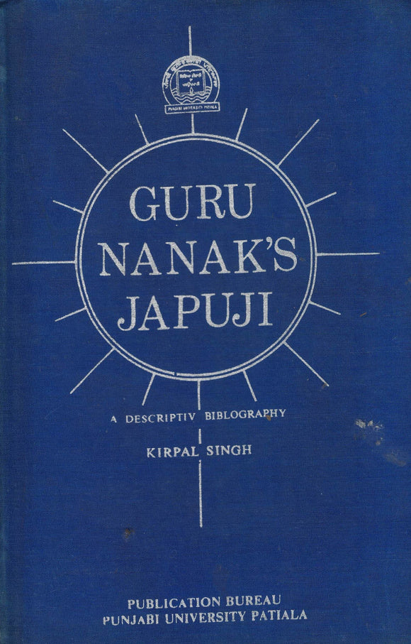 Guru Nanak's Japuji By Kirpal Singh