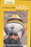 A History of the Sikhs (Vol. 1 &  2 ) by: Khushwant Singh (Journalist)