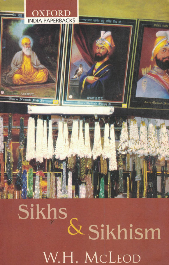 Sikhs & Sikhism By W . H . Mcleod
