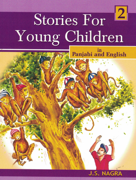 Stories For Young Children in Panjabi & English (2) By: J.S. Nagra